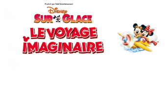 Disney Sur Glace – Le Voyage Imaginaire